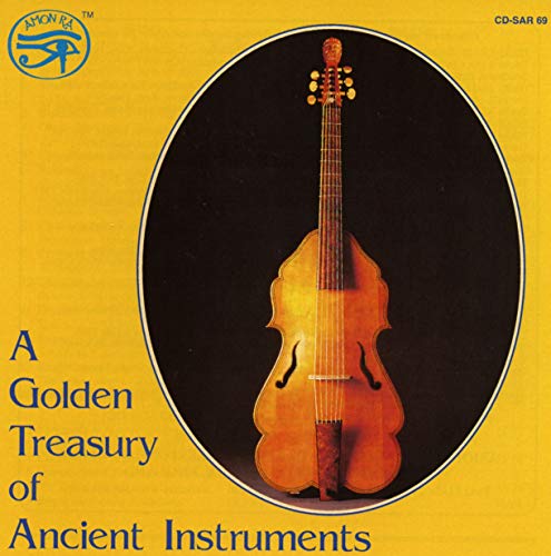 ANCIENT INSTRUMENTS (A GOLDEN TREASURY)