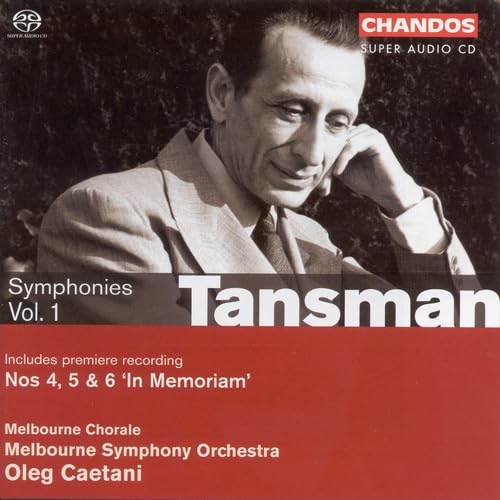 Tansman, A.: Symphonies, Vol. 1 - Nos. 4-6 (The War Years)