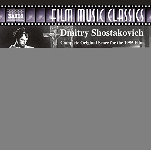 Shostakovich: The Gadfly (Complete Original Score)
