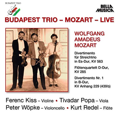 BUPAPEST TRIO - MOZART - LIVE