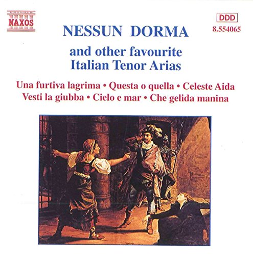 NESSUN DORMA AND OTHER FAVOURITE ITALIAN TENOR ARIAS