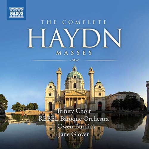 HAYDN, J.: Masses (Complete) (Trinity Choir, Rebel Baroque O