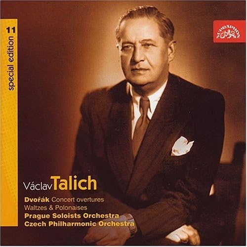 Talich Special Edition 11. Dvorák: Concerto Overtures, Waltz