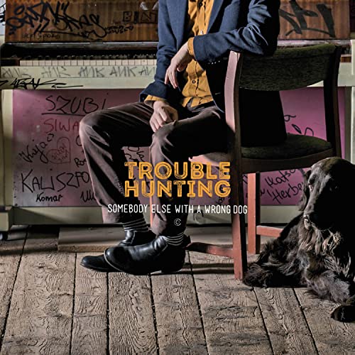 Somebody Else With a Wrong Dog