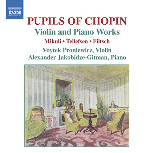 Music for Violin and Piano by Pupils of Chopin