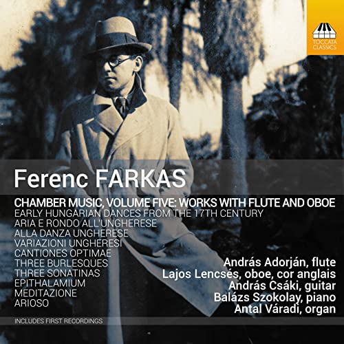 Farkas: Chamber Music, Vol. 5 - Works With Flute & Oboe