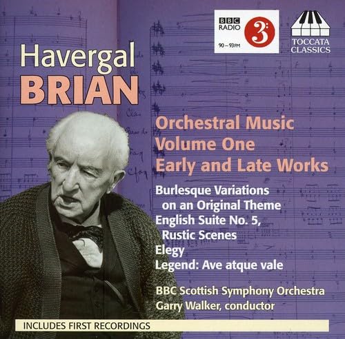 Brian: Orchestral Music, Vol. 1