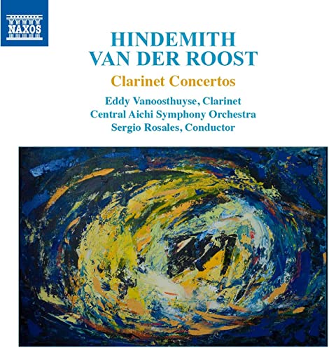 Hindemith & Van der Roost: Clarinet Concertos