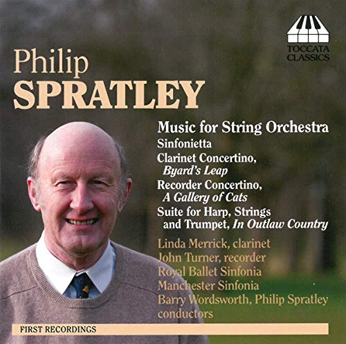 Spratley, P.: Sinfonietta / Clarinet Concertino, "Byard's Le