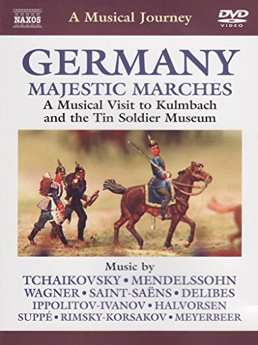 A Musical Journey - Germany (Majestic Marches): A Musical Vi