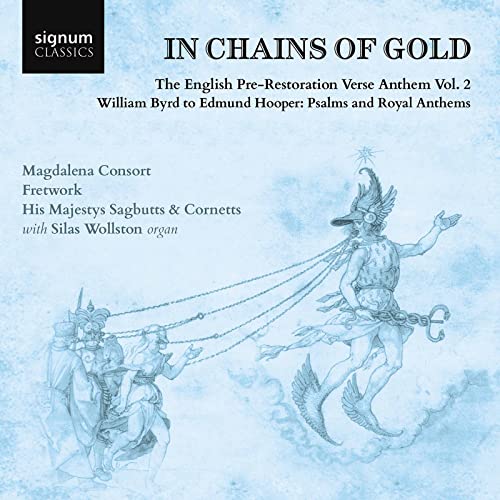 In Chains Of Gold, The English Pre-Restoration Verse Anthem,