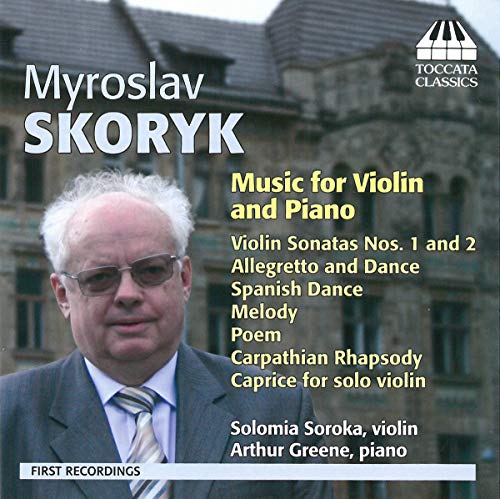 Skoryk: Music for Violin and Piano