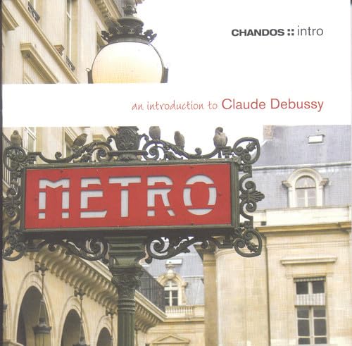 DEBUSSY (An Introduction to)