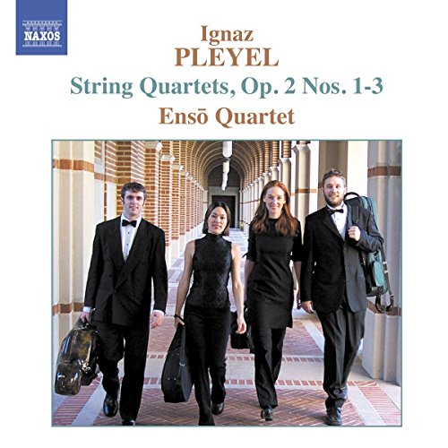 Pleyel: String Quartets, Op. 2, Nos. 1-3