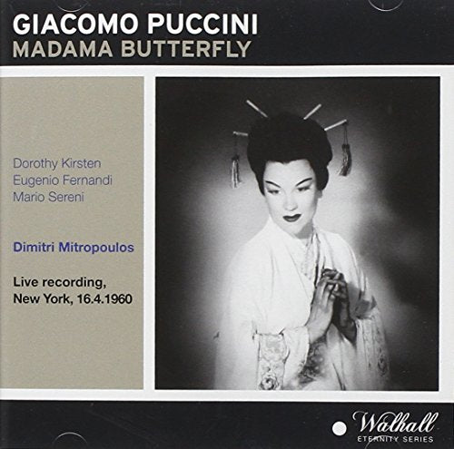 Puccini: Madama Butterfly (Recorded Live 1960)