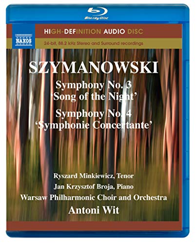 Szymanowski: Symphonies Nos. 3 & 4