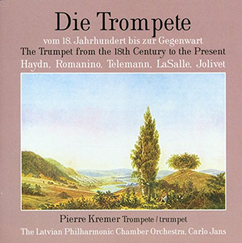 Trumpet Recital: Kremer, Pierre - Haydn, F.J. / Romanino, G.
