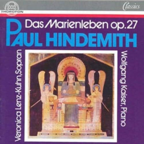 Hindemith, P.: Marienleben (Das) (Original Version, 1923)
