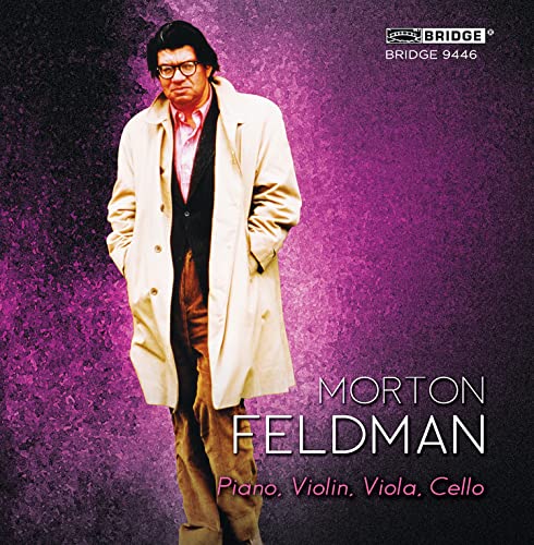 Morton Feldman: Piano, Violin, Viola, Cello