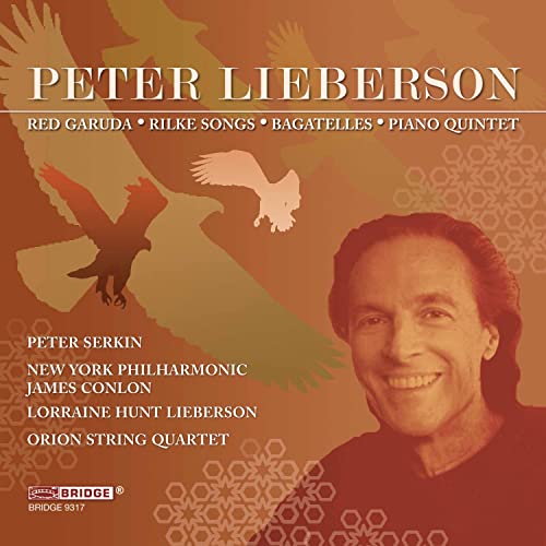 Lieberson: Red Garuda, Rilke Songs, Bagatelles & Piano Quint