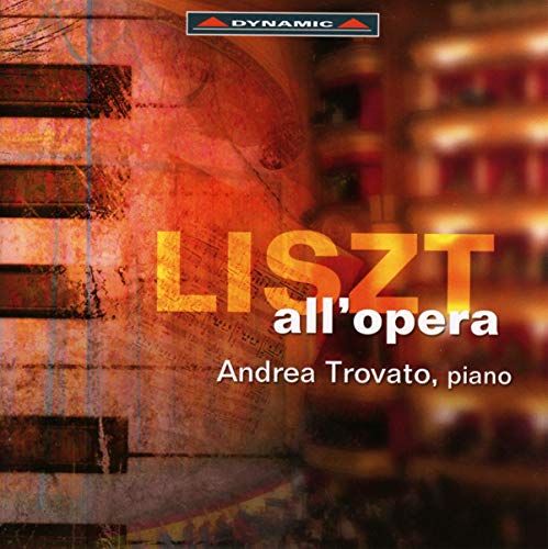 Liszt: All'Opera