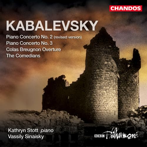 KABALEVSKY: Colas Breugnon: Overture / Piano Concerto Nos. 2