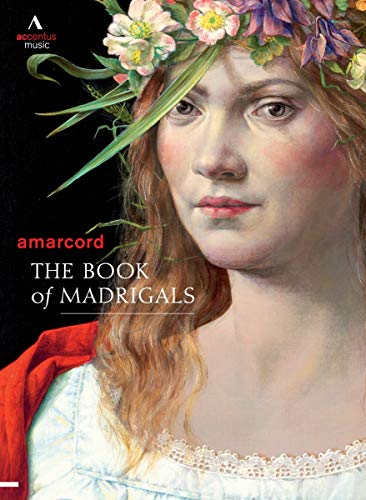 Amarcord: The Book of Madrigals