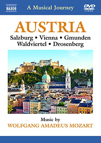 A Musical Journey - Austria: Salzburg, Vienna, Gmunden, Wald