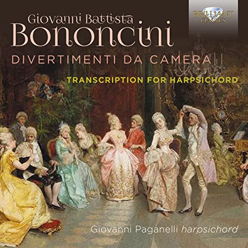 Bononcini: Divertimenti da camera, Transcription for Harpsic