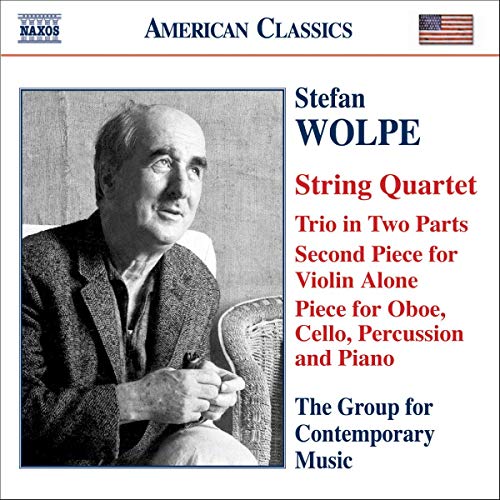 WOLPE: String Quartet / Second Piece for Violin Alone / Trio