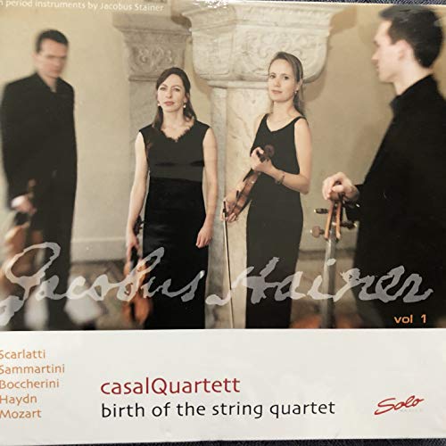 Birth of the String Quartet, Vol. 1
