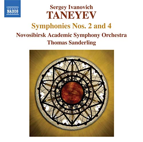 Taneyev: Symphonies Nos. 2 and 4