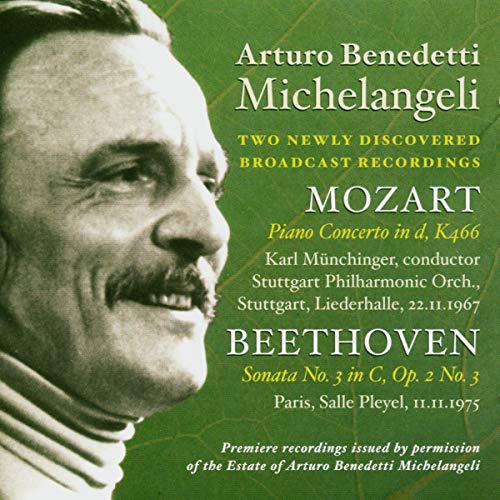 Arturo Benedetti Michelangeli: Two Newly Discovered Broadcas