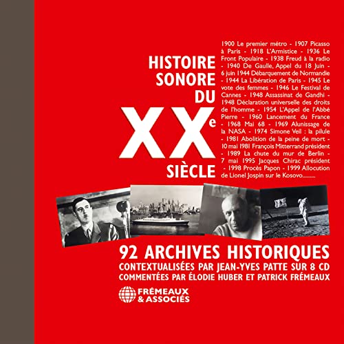 HISTOIRE SONORE DU XXE SIÈCLE