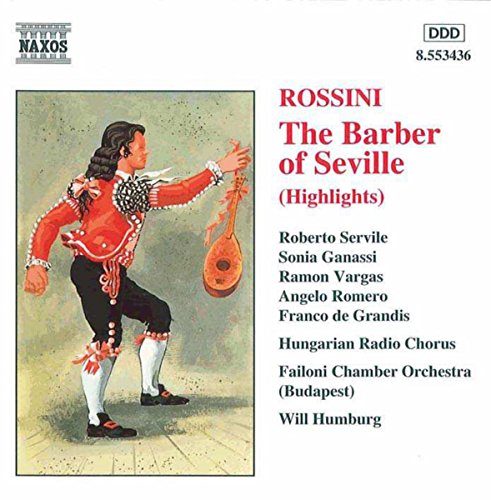 Rossini: The Barber of Seville (Highlights)