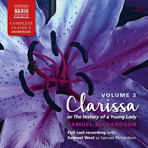 Clarissa - The History of a Young Lady, Vol. 3 (Unabridged)