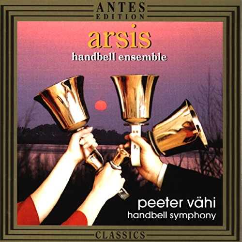 Vahi, P.: Handbell Symphony / Buckwalter, K.L.: Soliloquy fo