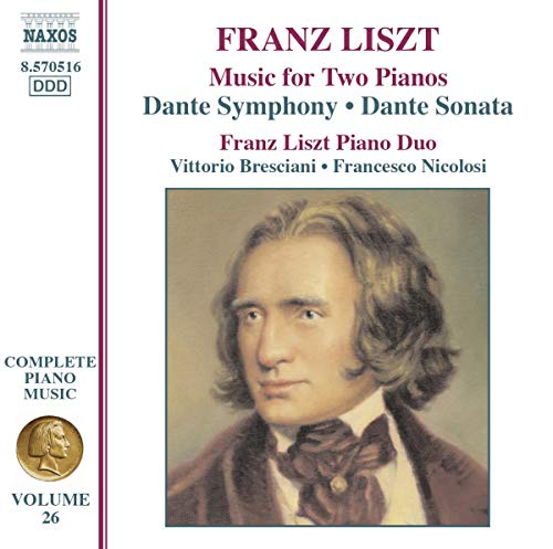 Liszt Complete Piano Music, Vol. 26: Dante Symphony & Dante