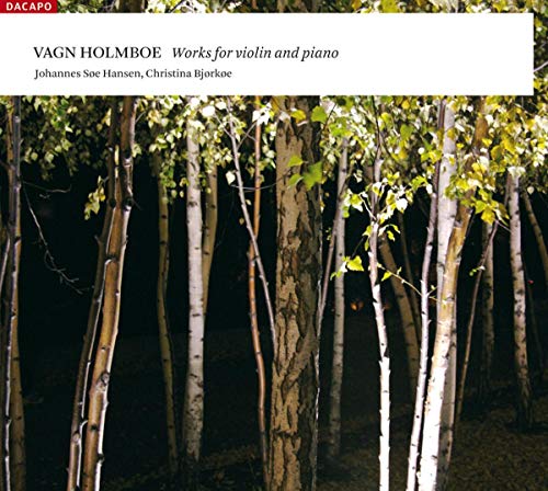 Holmboe, V.: Violin and Piano Music - Violin Sonatas Nos. 1