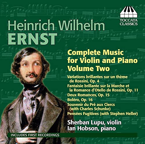 Ernst: Complete Music for Violin and Piano, Vol. 2