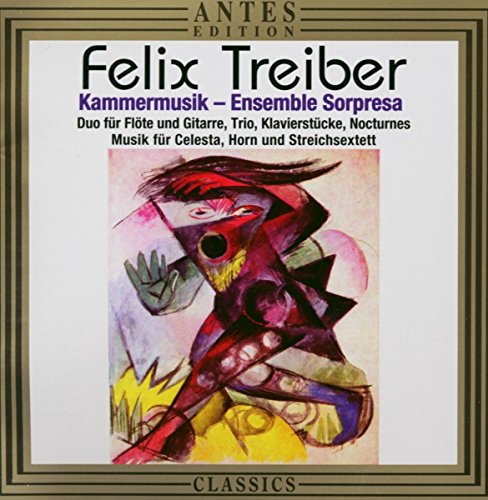Treiber, F.: Music for Celesta, Horn and String Sextet / 6 P