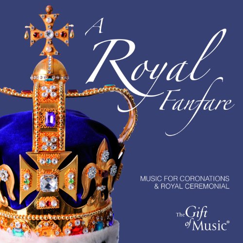 A Royal Fanfare
