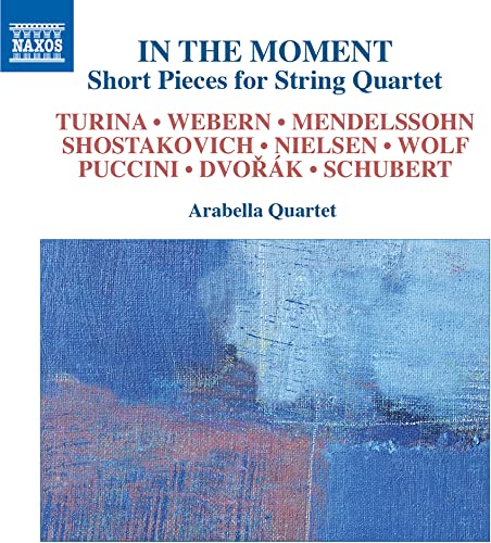 In the Moment: Short Pieces for String Quartet