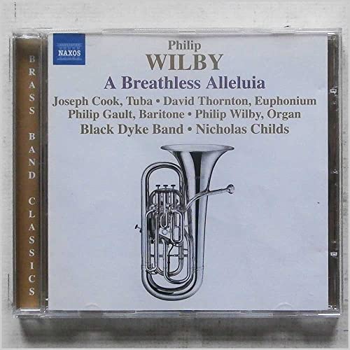Wilby, P.: Breathless Alleluia (A) / Paganini Variations / S