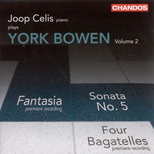 Bowen, Y.: Piano Works, Vol. 2 - Piano Sonata No. 5 / Fant