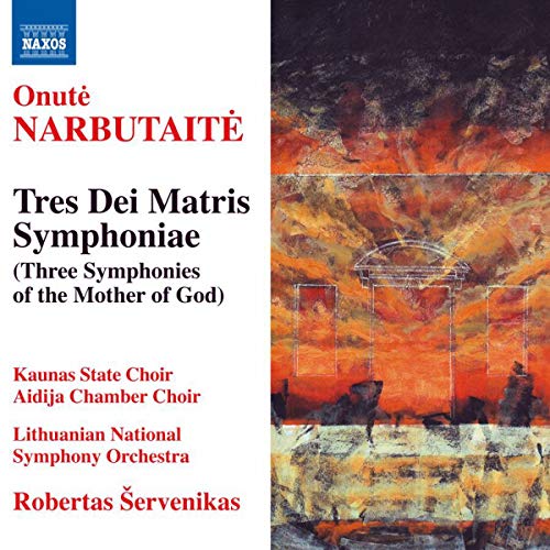 Narbutaite: Tres Dei Matris Symphoniae