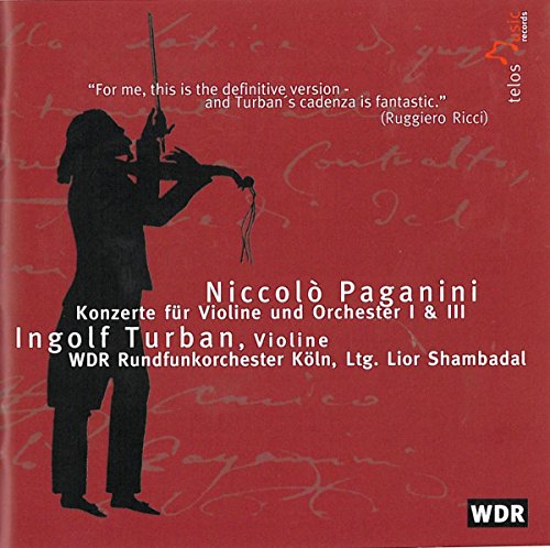 Paganini: Violin Concertos Nos. 1 & 3