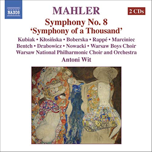 Mahler: Symphony No. 8 in E-Flat Major "Symphony of a Thousa