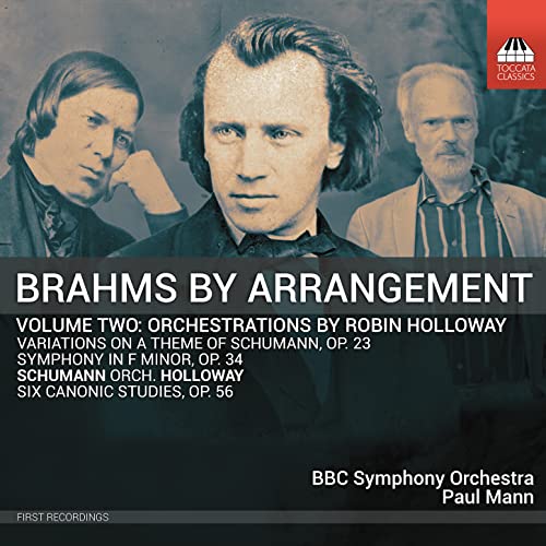 Brahms by Arrangement, Vol. 2 - Orchestrations by Robin Holl