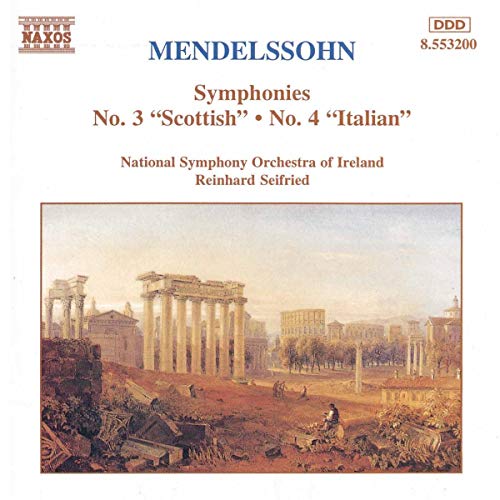 Mendelssohn: Symphonies Nos. 3 and 4